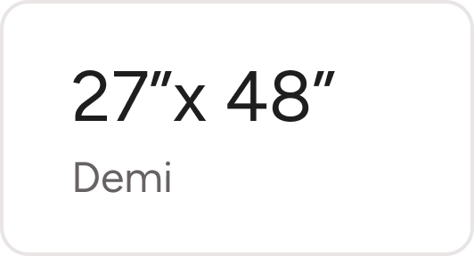 Demi (686mm x 1219mm)